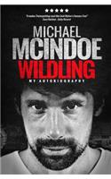 Wildling: My Autobiography