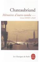 Memoires D'Outre-Tombe, Tome IV