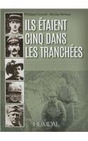 Ils éTaient Cinq Dans Les TranchéEs: Hitler-Mussolini-Churchill-Patton-De Gaulle