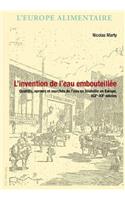 L'invention de L'eau Embouteillee