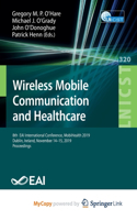 Wireless Mobile Communication and Healthcare