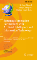Systematic Innovation Partnerships with Artificial Intelligence and Information Technology