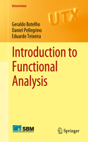 Introduction to Functional Analysis: (Universitext)