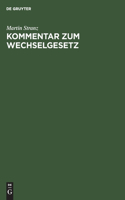 Kommentar zum Wechselgesetz