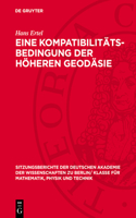 Eine Kompatibilitäts-Bedingung Der Höheren Geodäsie