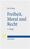 Freiheit, Moral und Recht