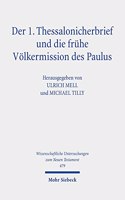 Der 1. Thessalonicherbrief und die fruhe Volkermission des Paulus