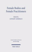 Female Bodies and Female Practitioners