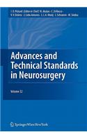 Advances and Technical Standards in Neurosurgery Vol. 32