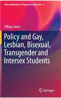 Policy and Gay, Lesbian, Bisexual, Transgender and Intersex Students