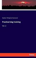Practical dog training