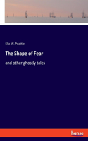 Shape of Fear