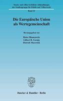 Die Europaische Union ALS Wertegemeinschaft