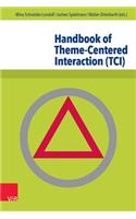 Handbook of Theme-Centered Interaction (Tci)