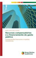 Recursos compensatórios e o financiamento do gasto público