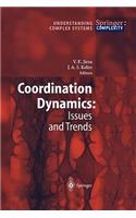 Coordination Dynamics: Issues and Trends