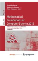 Mathematical Foundations of Computer Science 2012