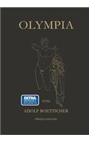 Olympia, Das Fest Und Seine Stätte