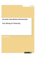 Data Mining for Marketing