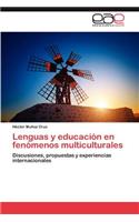 Lenguas y Educacion En Fenomenos Multiculturales