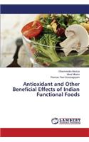 Antioxidant and Other Beneficial Effects of Indian Functional Foods
