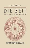 Die Zeit: Vertraut Und Fremd