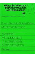 Material-Management in industriellen Mittelbetrieben