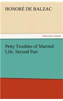Petty Troubles of Married Life, Second Part: (English)