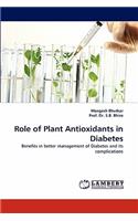 Role of Plant Antioxidants in Diabetes