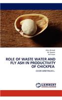 Role of Waste Water and Fly Ash in Productivity of Chickpea