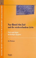 Nasr Hamid Abu Zaid Und Die Wiedererfundene Hisba: Sari'a Und Qanun Im Heutigen Agypten