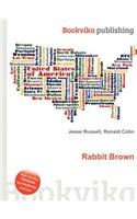 Rabbit Brown