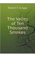 The Valley of Ten Thousand Smokes: (English)