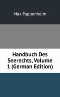 Handbuch Des Seerechts, Volume 1 (German Edition)