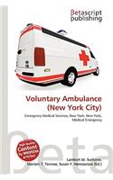 Voluntary Ambulance (New York City): (English)