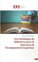 Une Ontologie de Référence Pour Le Domaine de L Enseignement Supérieur