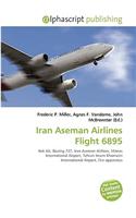 Iran Aseman Airlines Flight 6895: (English)
