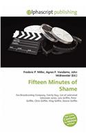 Fifteen Minutes of Shame