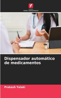 Dispensador automático de medicamentos