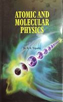 Atomic and Molecular Physics