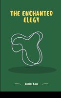 The Enchanted Elegy