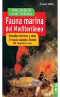 Fauna marina del Mediterraneo : animales inferiores y peces