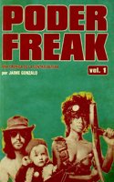 Poder Freak : una cronica de la contracultura