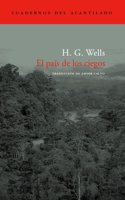 El pais de los ciegos / The country of the blind