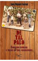 De tal palo