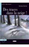 Lire et s'entrainer: Des traces dans la neige + CD