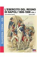 L'esercito del Regno di Napoli 1806-1808 Vol. 1