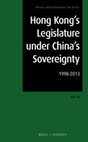 Hong Kong's Legislature Under China's Sovereignty