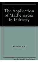 Application of Mathematics in Industry