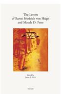 The Letters of Baron Friedrich Von Hugel and Maude D. Petre